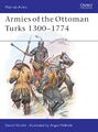 Armies of the Ottoman Turks 1300–1774.jpg