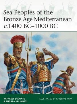 Sea Peoples of the Bronze Age Mediterranean c.1400 BC–1000 BC.jpg