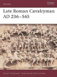 Late Roman Cavalryman AD 236–565.jpg