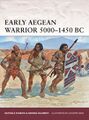 Early Aegean Warrior 5000–1450 BC.jpg