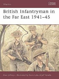 British Infantryman in the Far East 1941–45.jpg