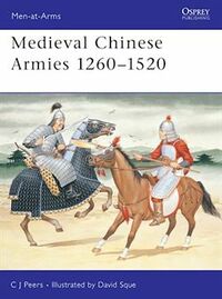 Medieval Chinese Armies 1260–1520.jpg