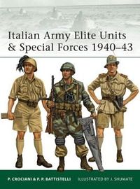 Italian Army Elite Units & Special Forces 1940–43.jpg