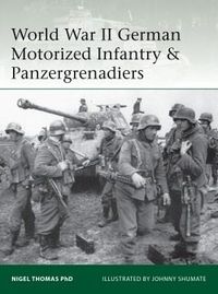World War II German Motorized Infantry & Panzergrenadiers.jpg