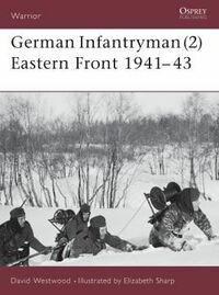 German Infantryman (2) Eastern Front 1941–43.jpg