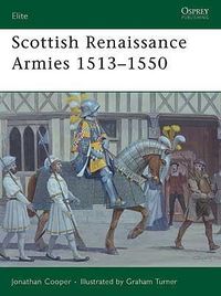 Scottish Renaissance Armies 1513–1550.jpg